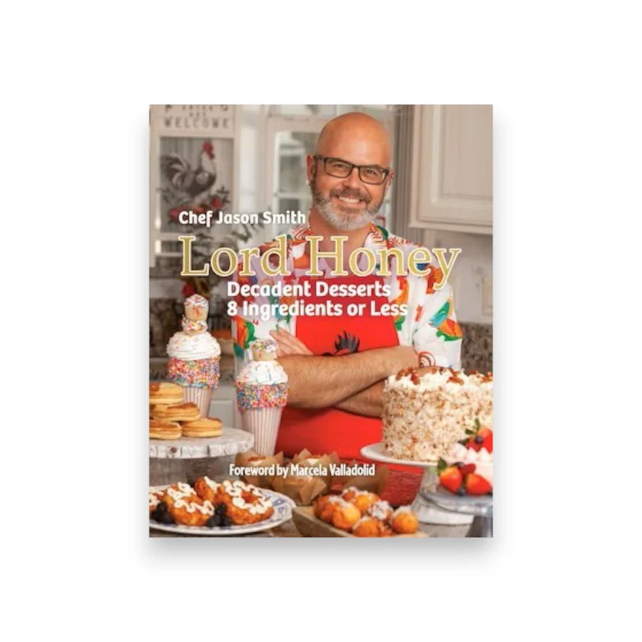 Lord Honey: Decadent Desserts: 8 Ingredients or Less