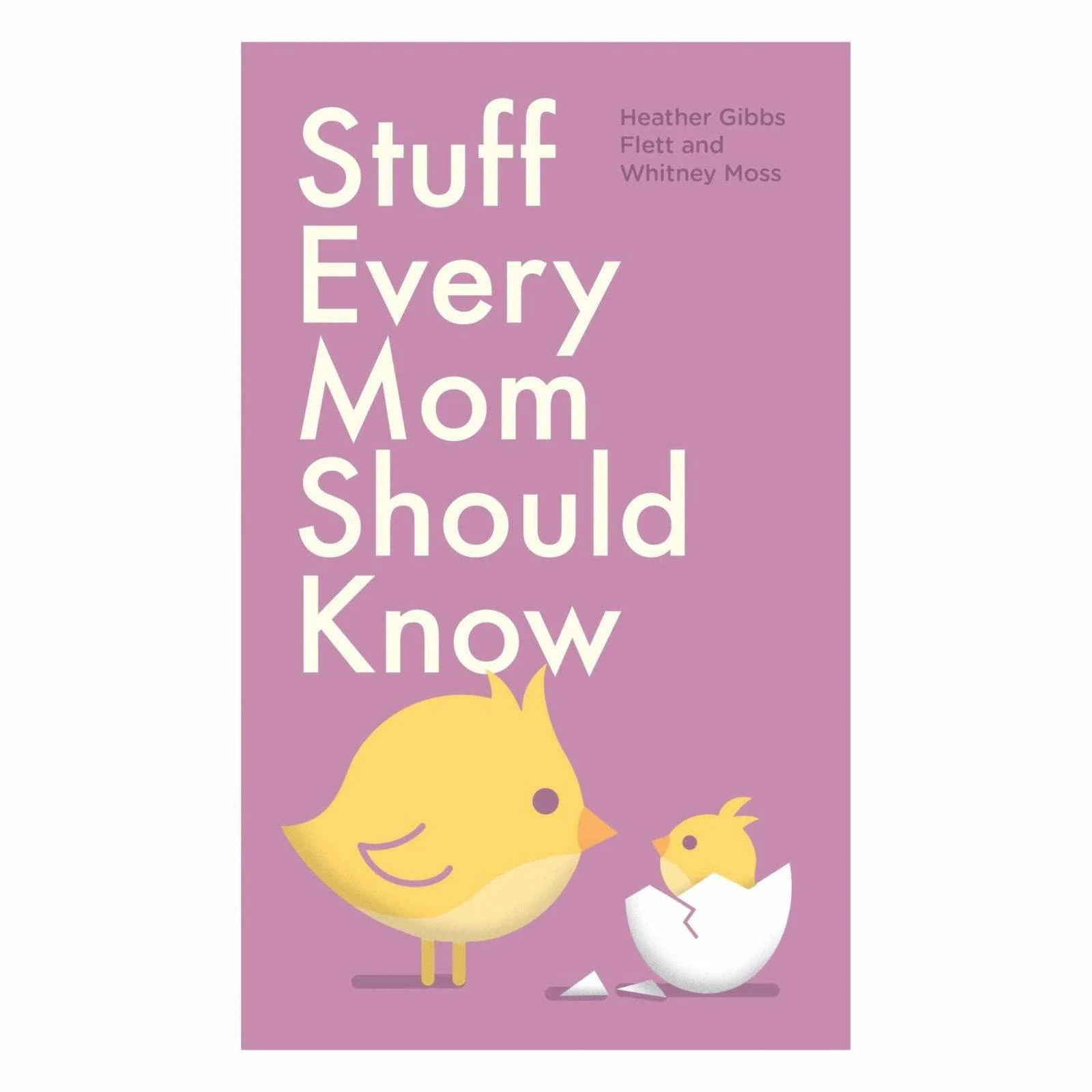 Stuff Every Mom Should Know - Mini Book
