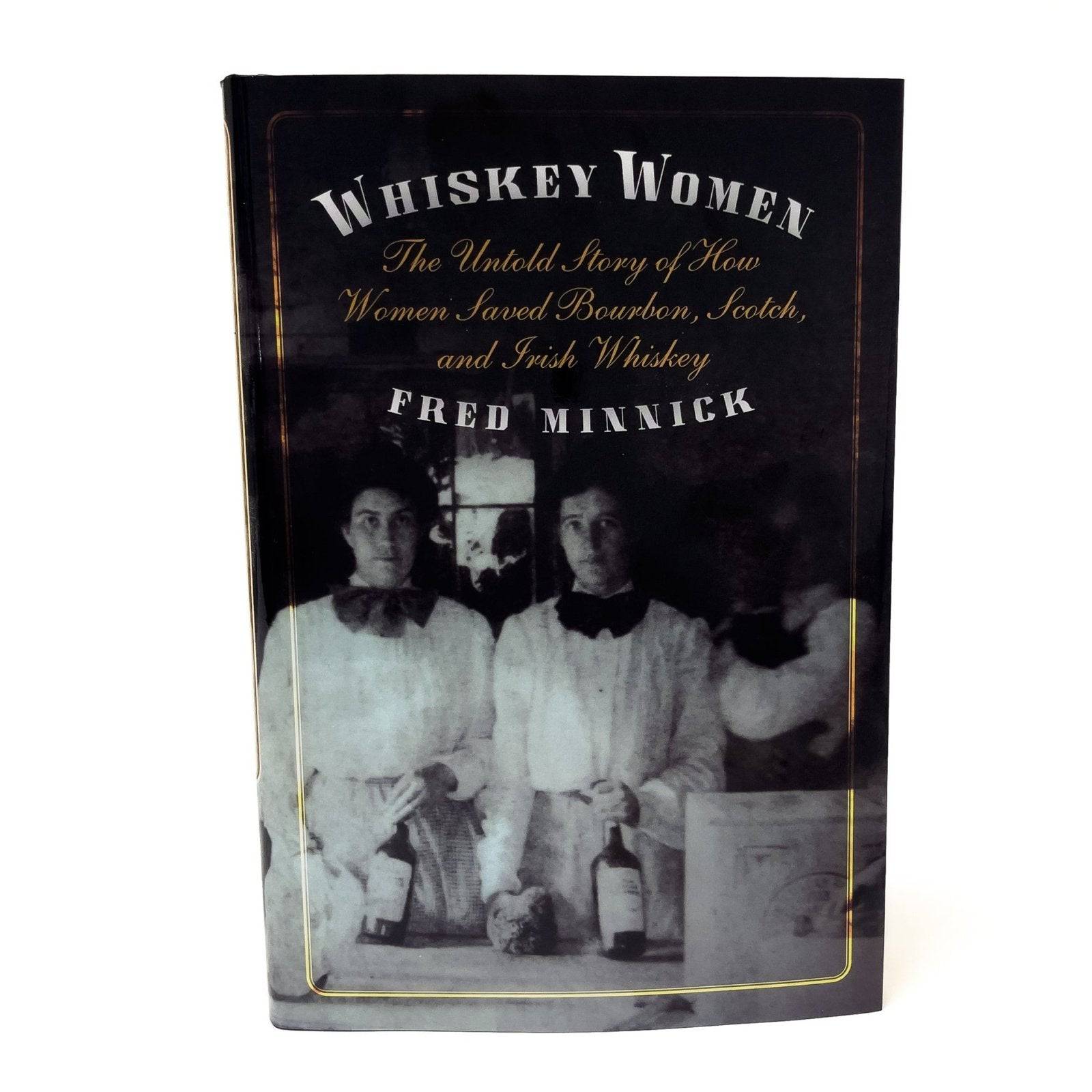 Whiskey Women